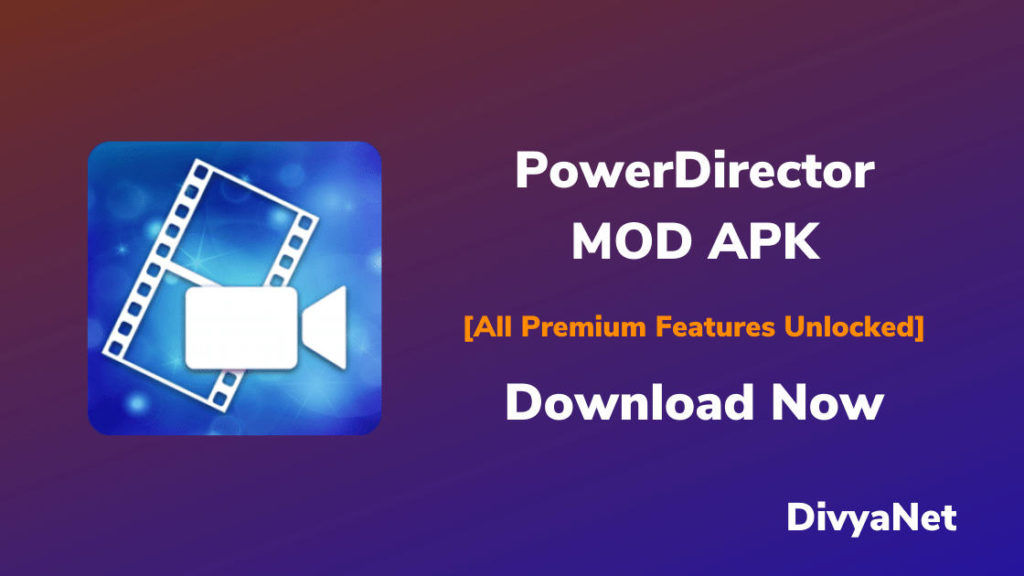 PowerDirector Pro APK